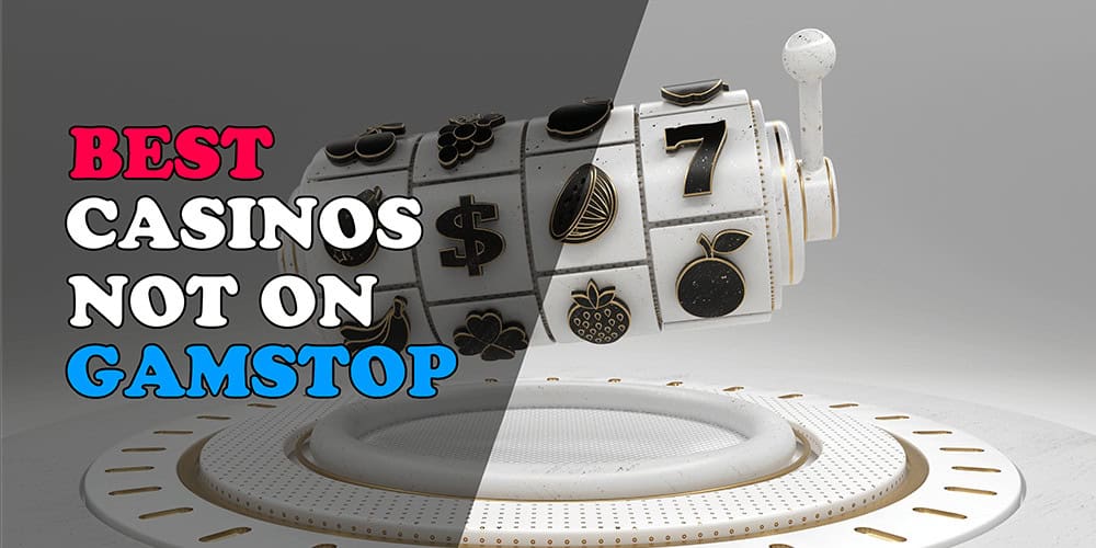Explore Casino Sites Not on Gamstop -1843790357